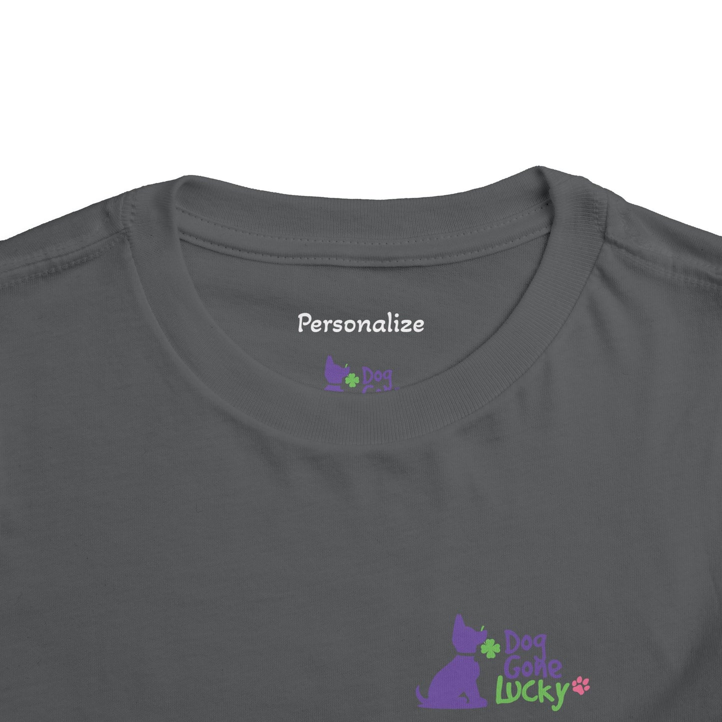 Doggone Personalized Neck Label Toddler Tee - Cute Lucky Pup on Front and Back