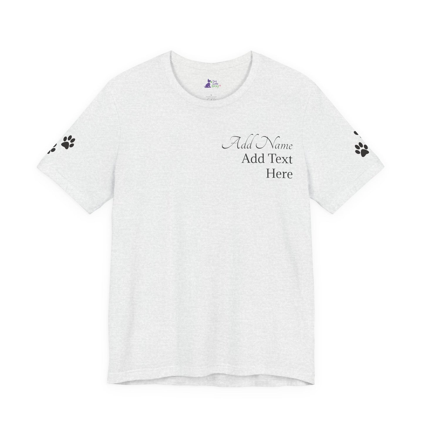 Doggone Lucky Personalized T‑Shirt - Add name and text to front of tee