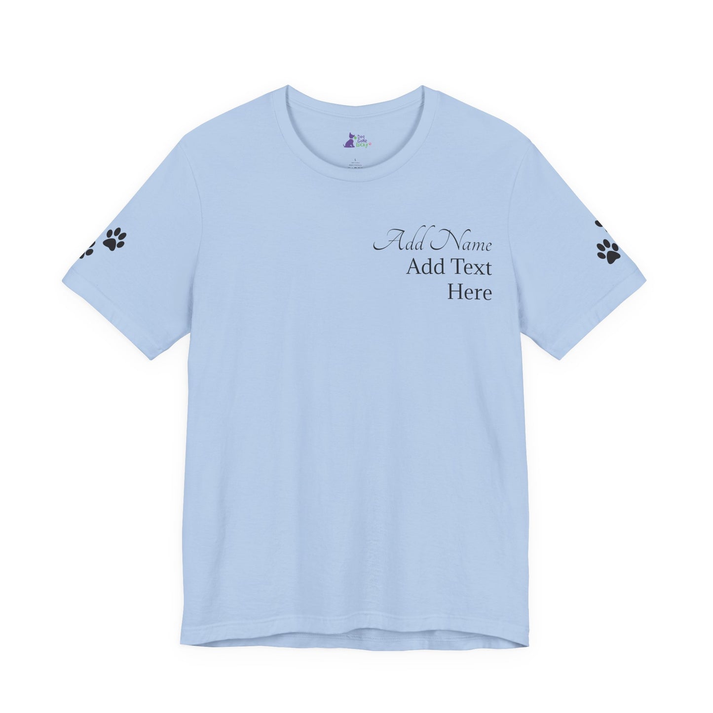 Doggone Lucky Personalized T‑Shirt - Add name and text to front of tee